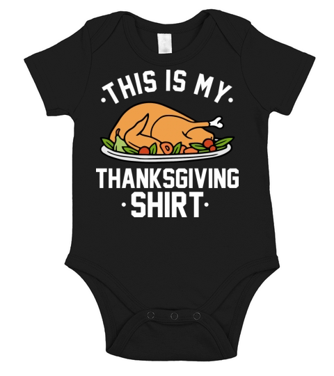 This is My Thanksgiving Shirt Short Sleeve Baby One-Piece