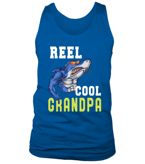 Reel Cool Grandpa Fathers day Shirt Funny Grandpa Men's Tank Top