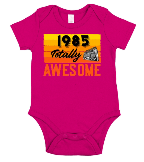 1985 Totally Awesome Birthday Surprise Birthday Short Sleeve Baby One-Piece