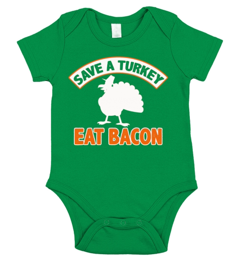 Save A Turkey Eat Bacon Pork Funny Thanksgiving Short Sleeve Baby One-Piece