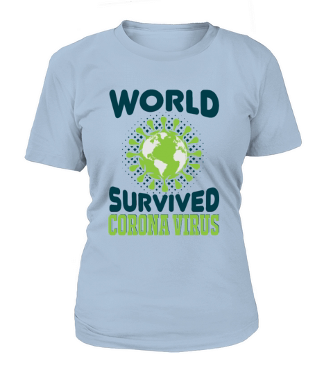 World Survived Corona Virus Women's T-Shirt