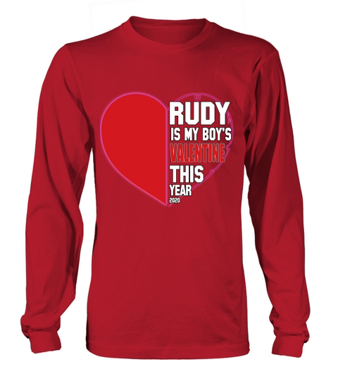 RUDY is my valentine this year Women's Long Sleeve