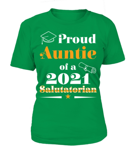 Salutatorian Class 2021 Proud Auntie Family Women's T-Shirt