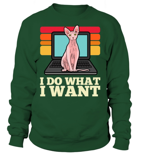 Sphynx Cat I Do What I Want Laptop PC Women's Sweatshirt
