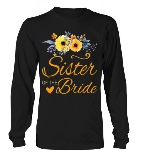 Sister of the Bride Women's Long Sleeve