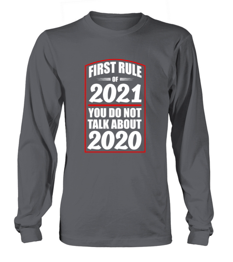 Happy New Year First Rule Of 2021 Eve NYE Women's Long Sleeve