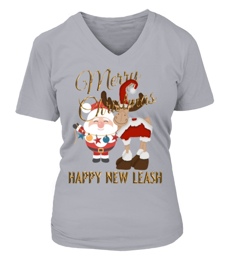 funny saying Merry Christmas and happy new leash Women's V-Neck T-shirt