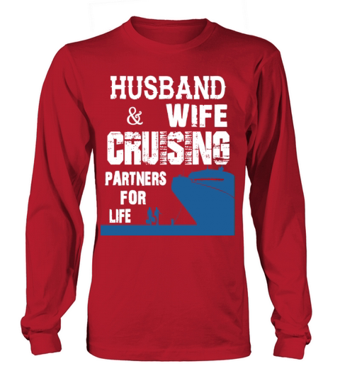 Husband And Wife Cruising Partners T Shirt Women's Long Sleeve