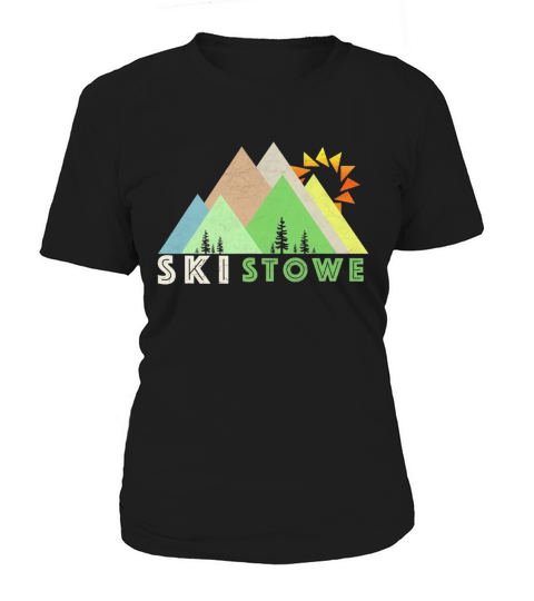 Ski Stowe Shirt-Retro Vintage Stowe, VT T-Shirt Women's T-Shirt