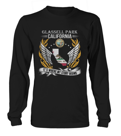 Glassell Park California is where my story begins - Unisex Long Sleeve Long sleeved Unisex