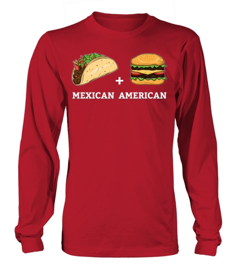 Taxo and Burger Design for Mexican American Men's Long Sleeve