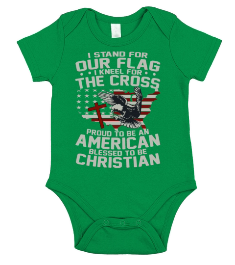 I Stand For Our Flag I Kneel For the Cross Proud Short Sleeve Baby One-Piece