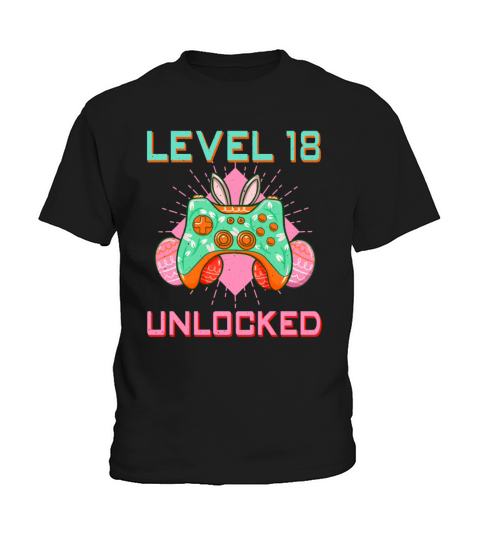 18 Year Old Level Unlock Gamer Game Easter Sunday Kids T-Shirt