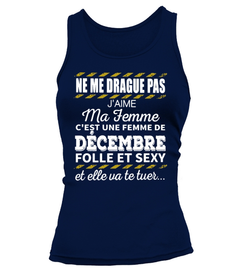 Ne me drague pas jaime ma femme Tank top Woman