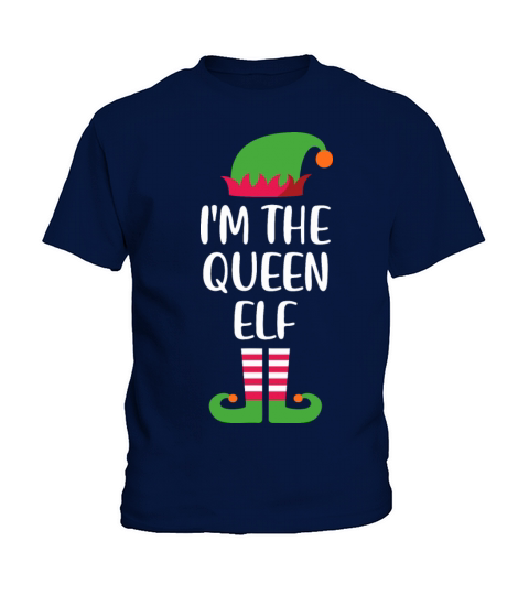 Im The Queen Elf Christmas Family Matching group Kids T-Shirt