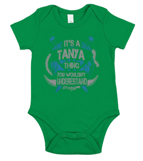 TANYA - Its TANYA thing you wouldnt understand - TANYA name - TANYA thing - TANYA Name Gifts - birthday gifts for TANYA - TANYA Shirts - TANYA T-shirt - Best Sellers Short Sleeve Baby One-Piece