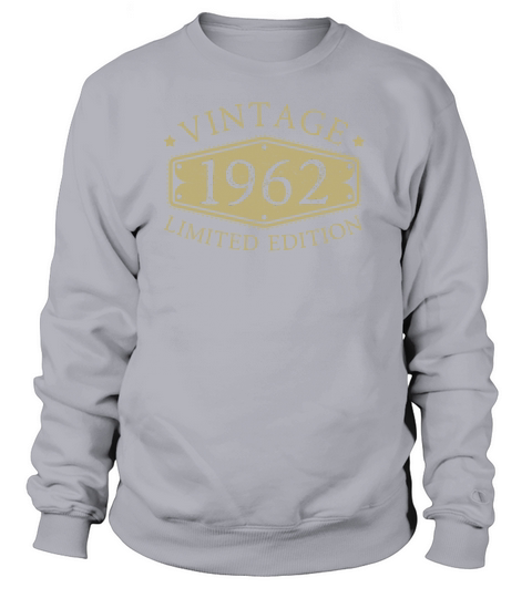 60th Birthday 60 Years Born In 1962 Women's Sweatshirt