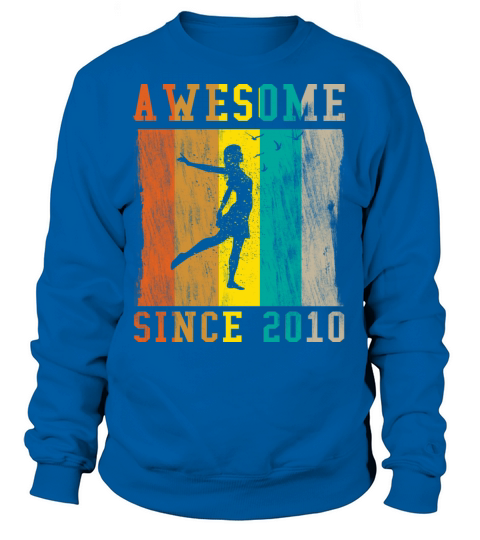 Birthday Gift Awesome Since 2010 Women's Sweatshirt