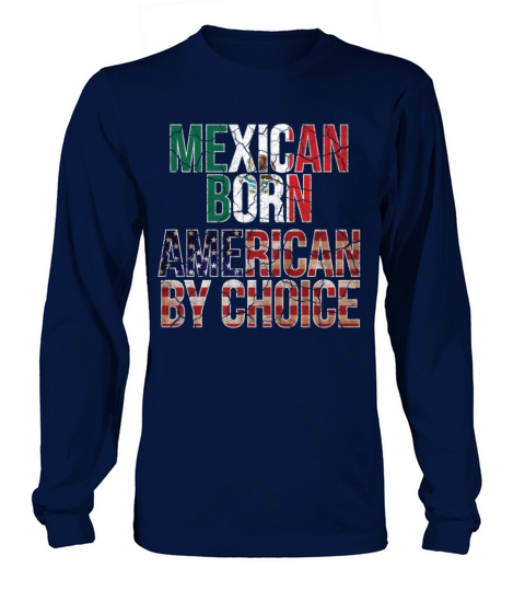 Mexican Born American by Choice National Flag Women's Long Sleeve