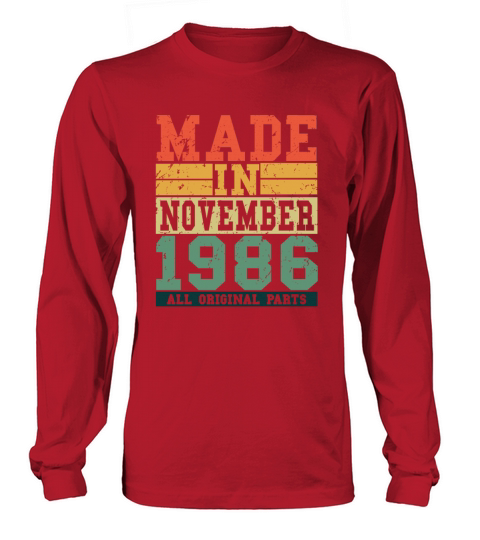 1986 Birthday November Vintage Saying Men's Long Sleeve