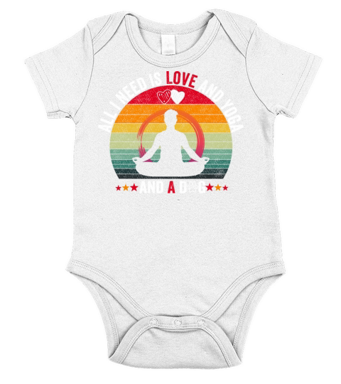 All I Need Is Love And Yoga And A Dog for mens Short Sleeve Baby One-Piece