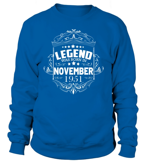 A legend was born in November 1951 Men's Sweatshirt