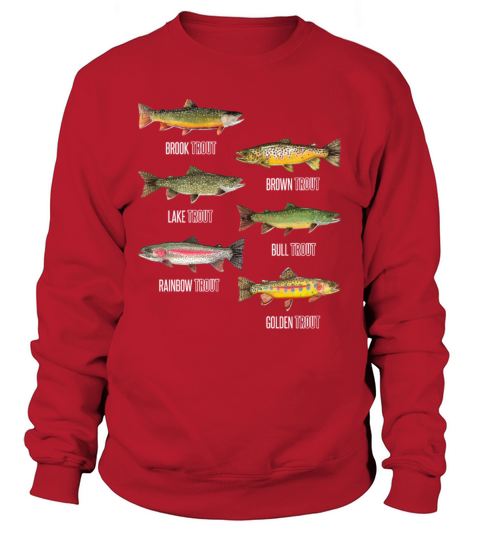 Types of Trout Fish Species Fishing Fisher Gifts Men's Sweatshirt