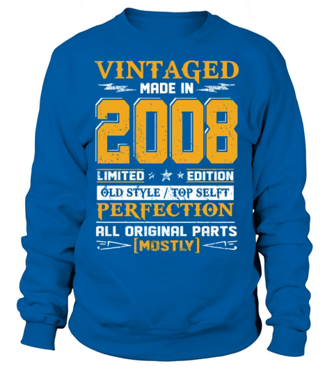 Vintaged Made In 2008 Limited Editon Women's Sweatshirt