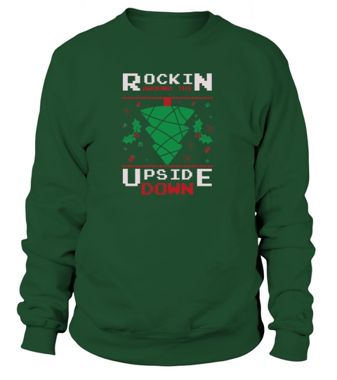 Rockin Around The Upside Down Women's Sweatshirt