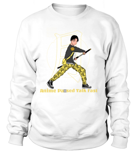 Anime Paused Talk Fast Women's Sweatshirt