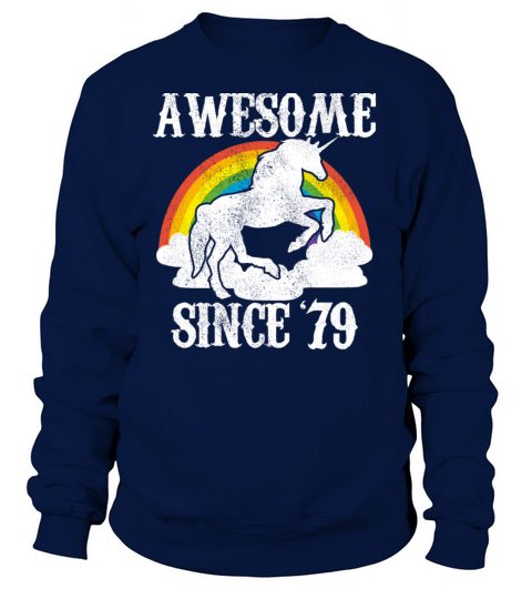 Awesome Since 1979 - 40th Birthday Unicorn Gift Women's Sweatshirt