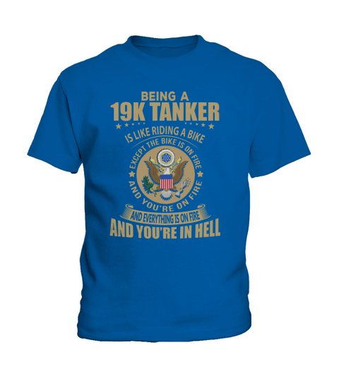 Being a 19K Tanker like Riding a Bike Job Title Shirts Kids T-Shirt