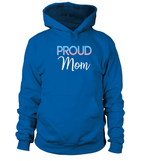 Womens Proud Mom LGBTQ Transgender Trans Pride Fla Women's Hoodie