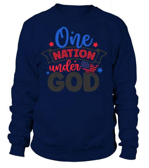 One Nation Under God Patriotic Women's Sweatshirt