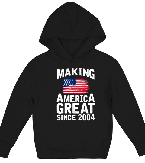 Making America Great Since 2004 Kids Hoodie