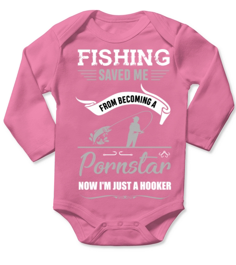 Fishing Fisherman Pornstar Hooker Angler Gift Long Sleeve Baby One-Piece