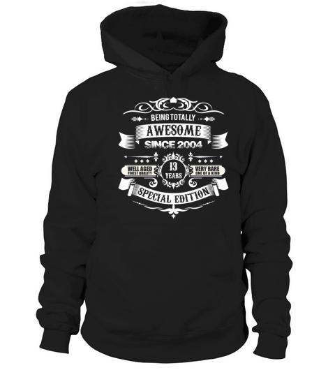Totally Awesome Since 2004 13th Birthday Women's Hoodie