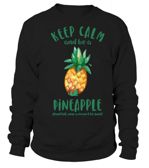 Keep Calm Pineapple Men's Sweatshirt