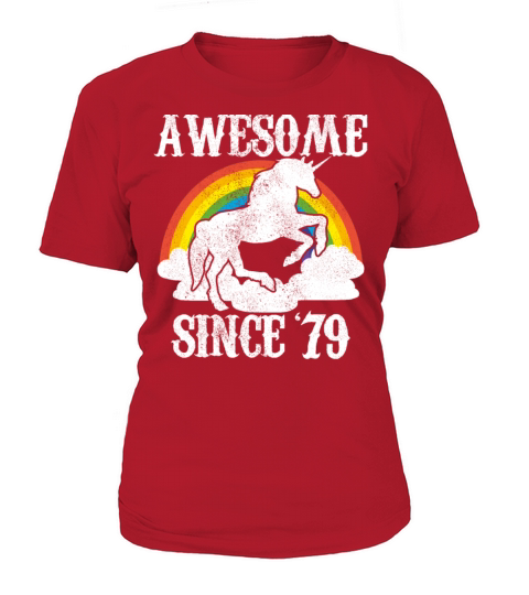 Awesome Since 1979 - 40th Birthday Unicorn Gift Women's T-Shirt