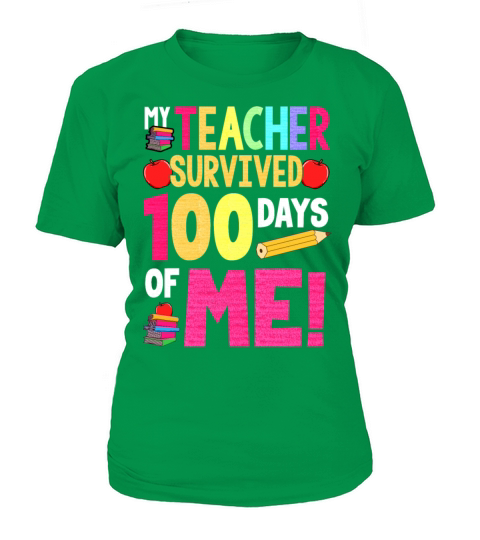100 days of school teacher survived Women's T-Shirt
