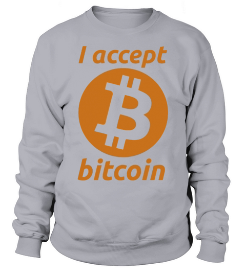 I Accept Bitcoin Women's Sweatshirt