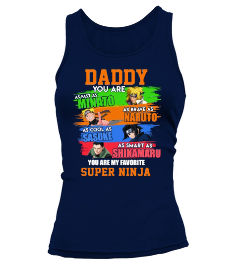 Daddy Minato Naruto Sasuke Shikamaru Super Ninja Father’s day Tank top Woman