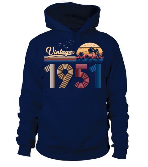 Vintage 1951 70th Birthday Est 1951 Women's Hoodie