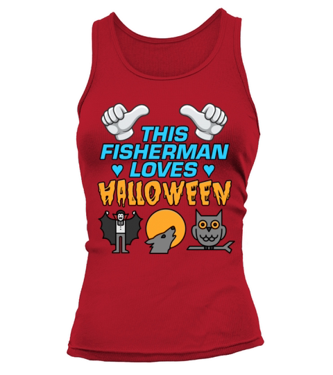 Halloween Fishing This Fisherman Loves Halloween S Women's Tank Top