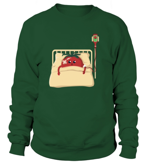 Tomato in hospital Women's Sweatshirt