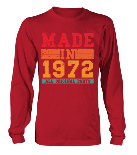1972 Birthday Vintage Saying Men's Long Sleeve