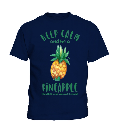 Keep Calm Pineapple Kids T-Shirt