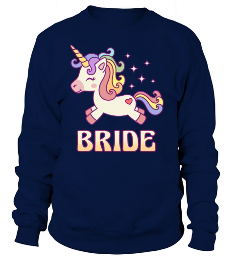 Bride Unicorn Bachelorette Party Women's Sweatshirt
