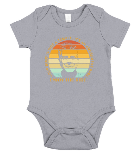 Anthony Bourdain enjoy the ride your body is not a temple its an amusement park vintage Short Sleeve Baby One-Piece