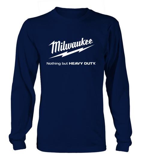 Milwaukee Nothing But Heavy Duty Womens Long sleeved Unisex